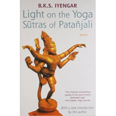 Light On The Yoga Sutras of Patanjali